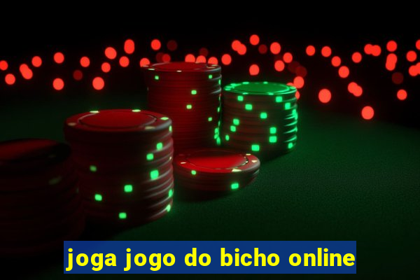 joga jogo do bicho online