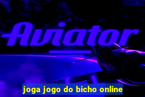 joga jogo do bicho online