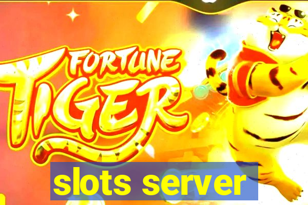 slots server