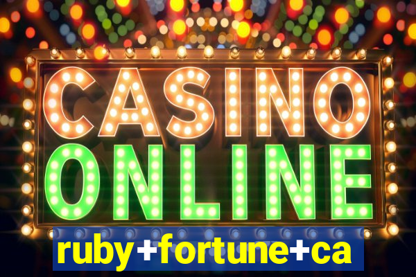 ruby+fortune+casino