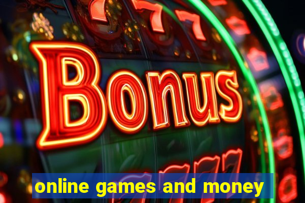 online games and money