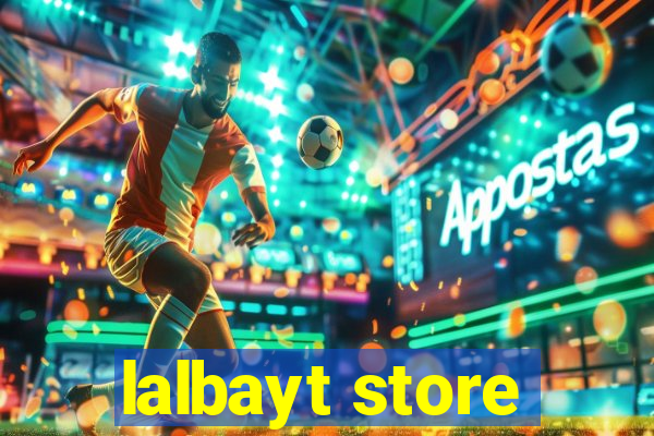 lalbayt store