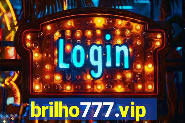 brilho777.vip