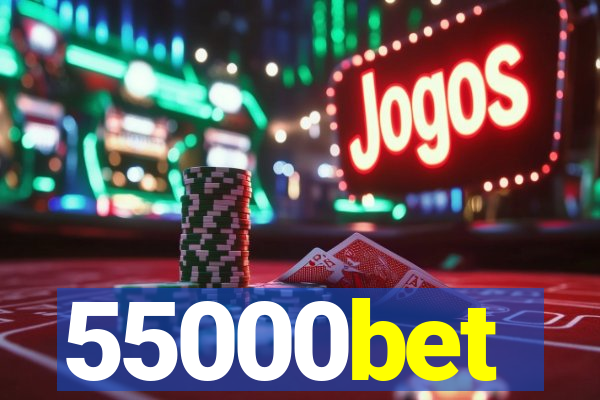 55000bet