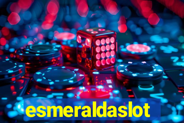 esmeraldaslot