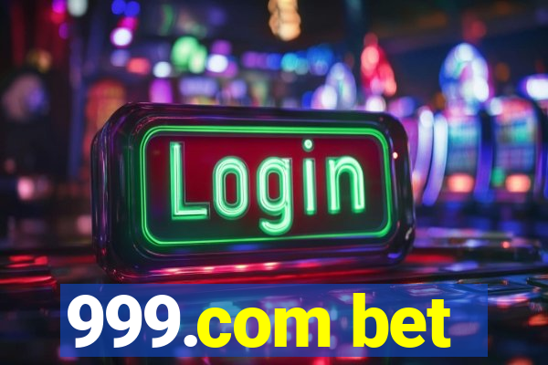 999.com bet