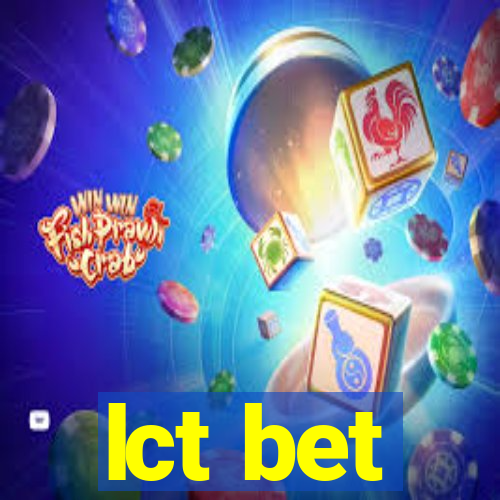 lct bet