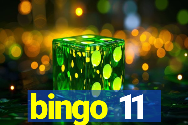 bingo 11