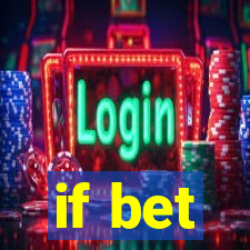 if bet