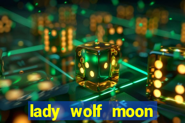 lady wolf moon megaways slot free play