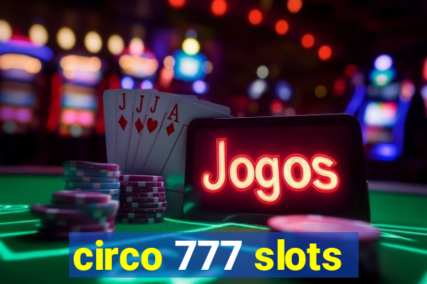 circo 777 slots