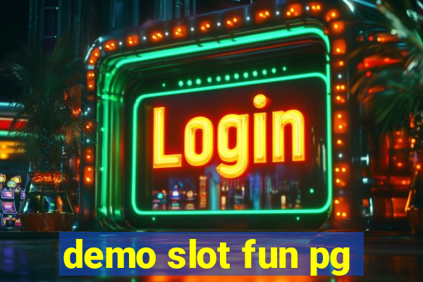 demo slot fun pg