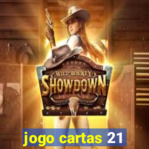 jogo cartas 21