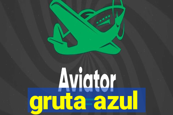 gruta azul