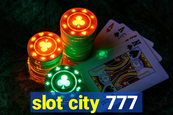 slot city 777