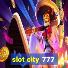 slot city 777