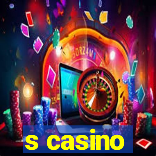 s casino