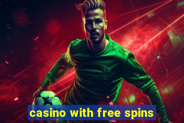 casino with free spins