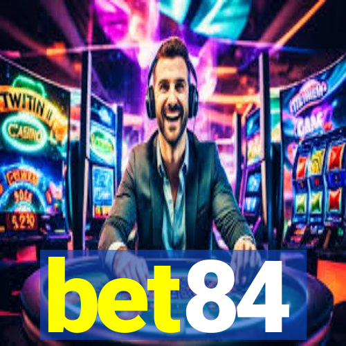 bet84