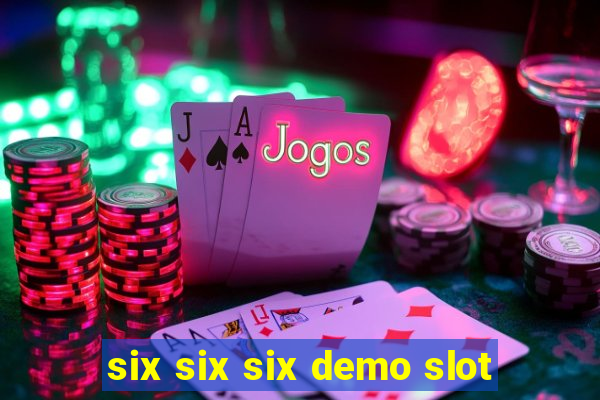 six six six demo slot