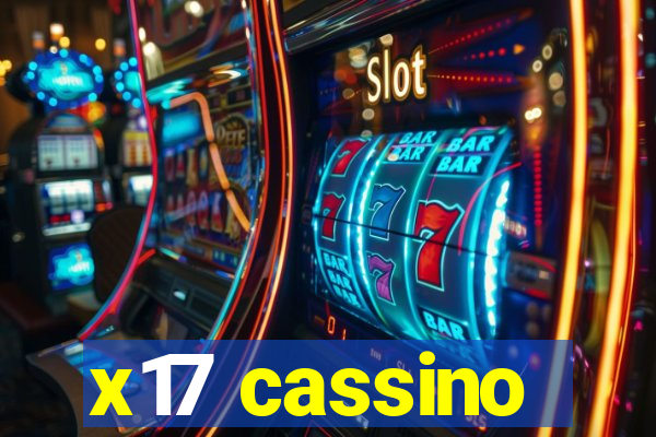 x17 cassino