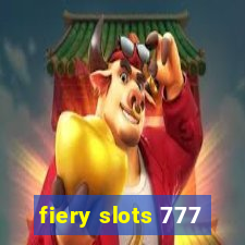 fiery slots 777