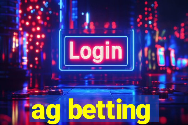 ag betting