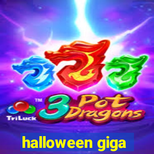 halloween giga