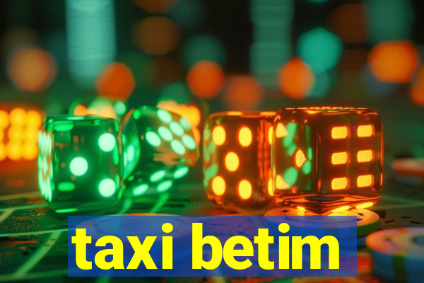 taxi betim