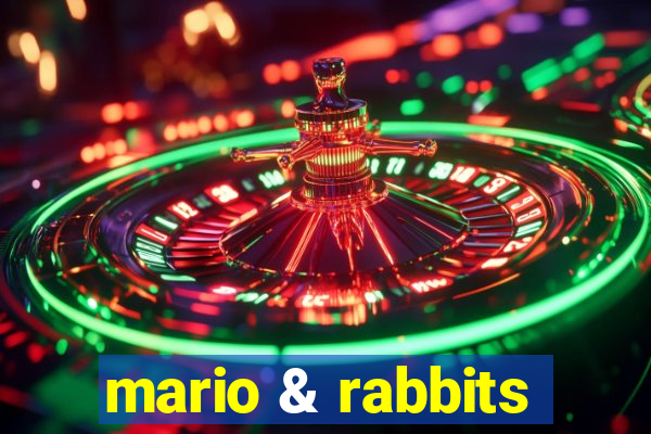 mario & rabbits