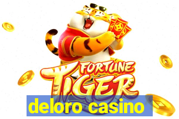 deloro casino