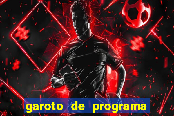 garoto de programa zona leste