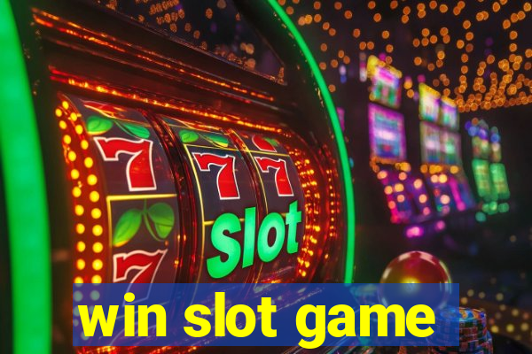 win slot game