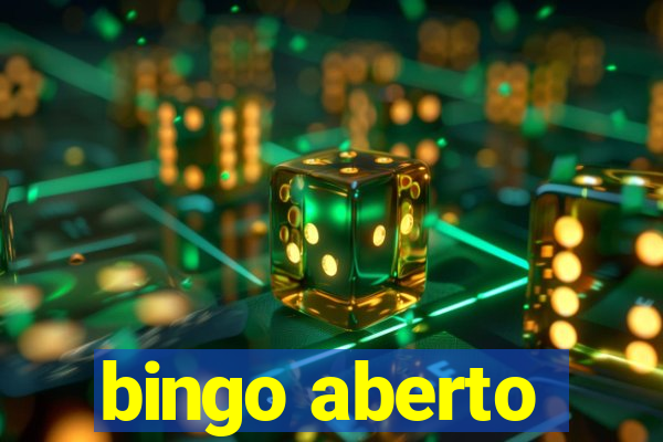 bingo aberto