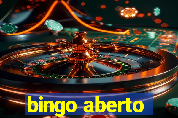 bingo aberto