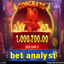 bet analyst