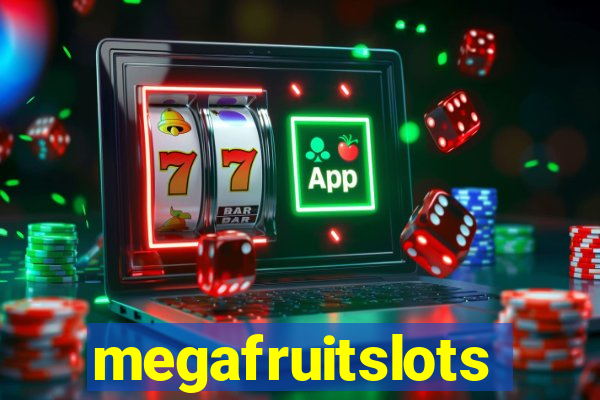 megafruitslots