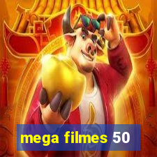 mega filmes 50