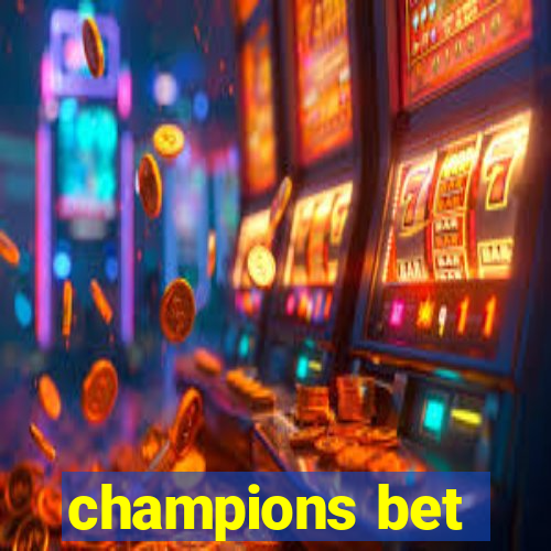 champions bet