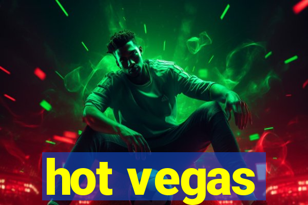 hot vegas