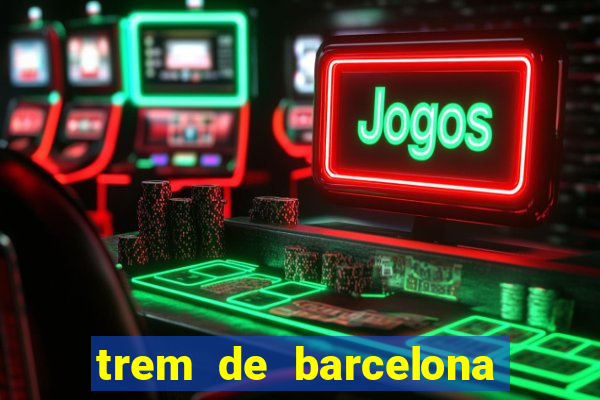 trem de barcelona para paris