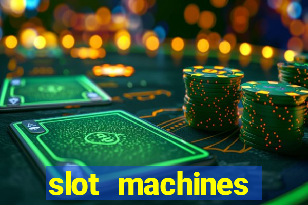 slot machines online for money