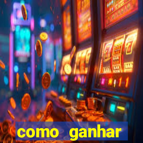 como ganhar dinheiro no slot 777