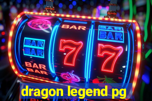 dragon legend pg