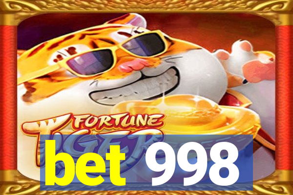 bet 998