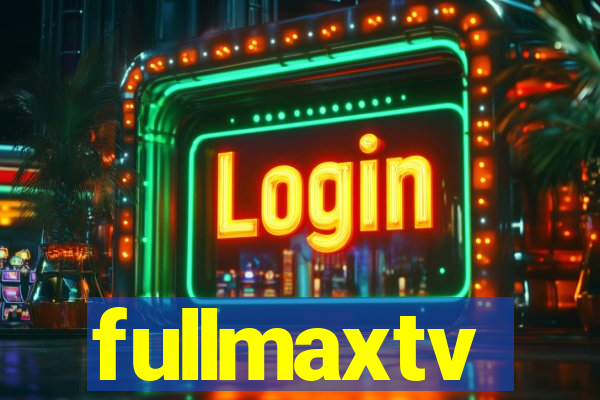 fullmaxtv