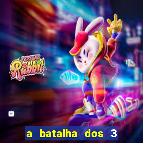 a batalha dos 3 reinos netflix