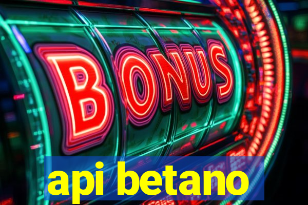 api betano