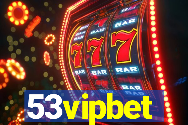 53vipbet