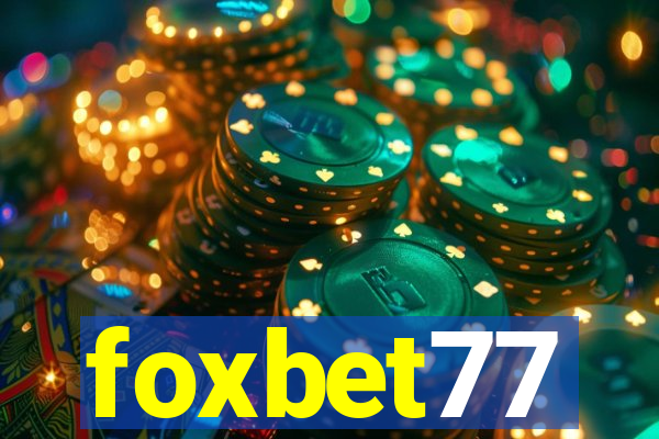 foxbet77